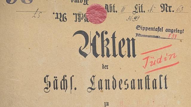 Akte einer jüdischen Patientin der Landesanstalt Großschweidnitz (SächsHStA)