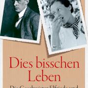 Buchcover der Doppelbiografie „Dies bisschen Leben“ von Heinrich Thies