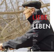 Filmplakat „Die Liebe zum Leben“ (© Inseltöchterfilm)
