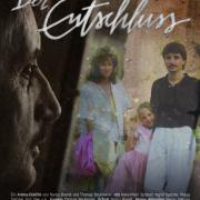 Filmplakat „Der Entschluss“ (© Nancy Brandt Film)