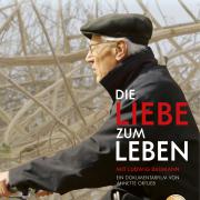 Filmplakat „Die Liebe zum Leben“ (© Inseltöchterfilm)