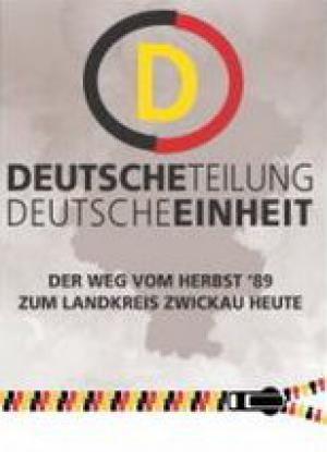 Ausstellungsplakat_Deutsche Teilung Deutsche Einheit